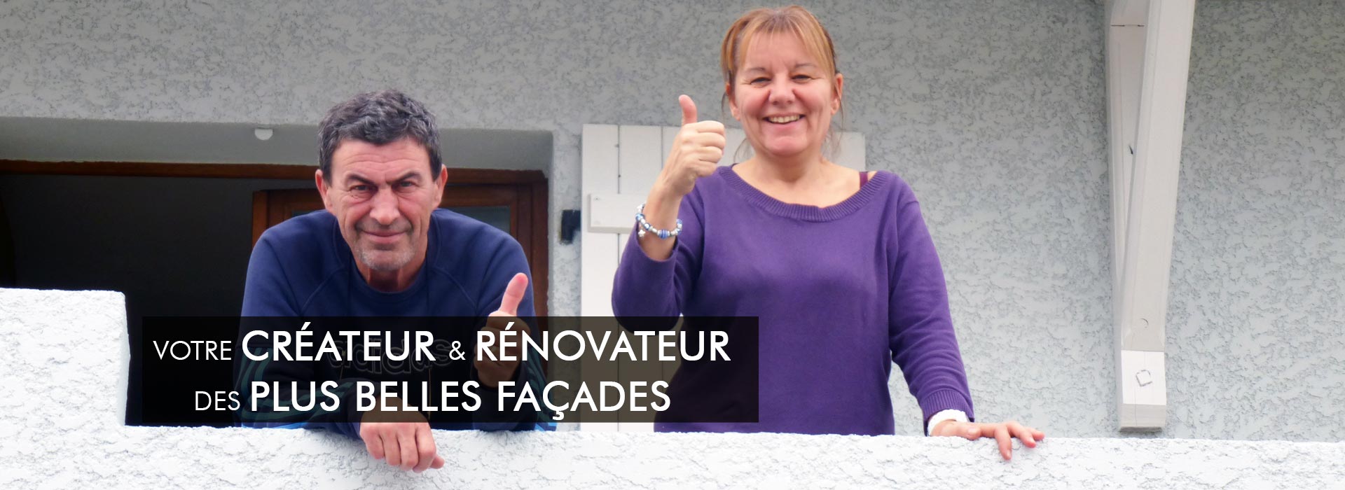 votre créateur et rénovateur des plus belles façades