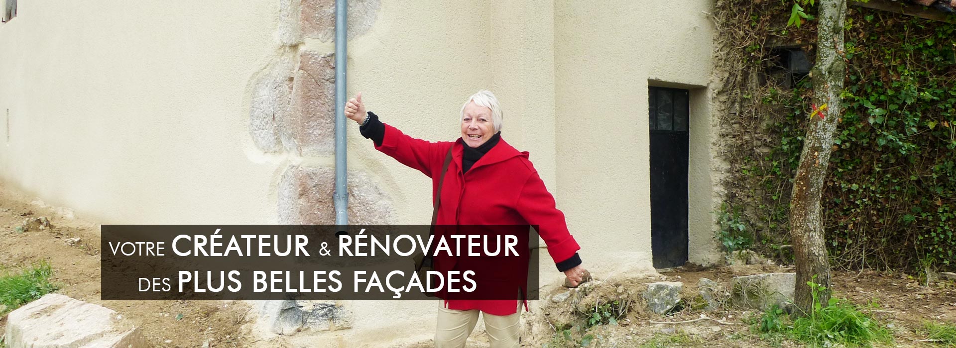 votre créateur et rénovateur des plus belles façades